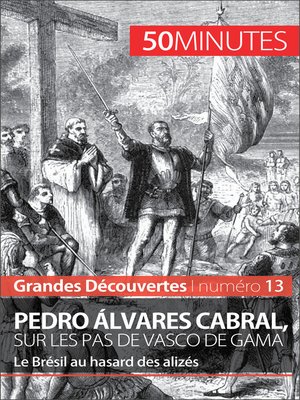 cover image of Pedro Álvares Cabral, sur les pas de Vasco de Gama